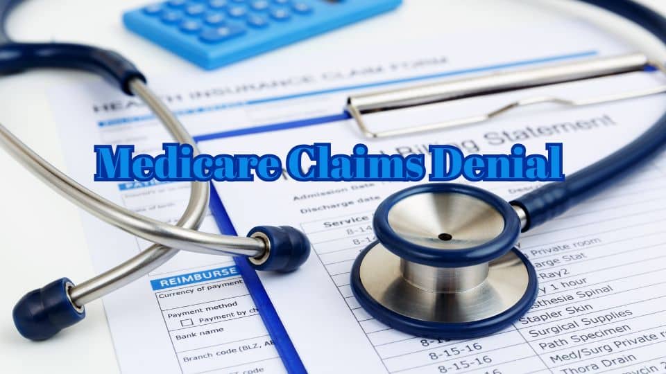 Claims Denial medicare claim denials